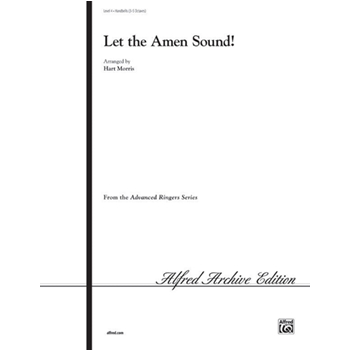 Let the Amen Sound! by - Morris Hart - for Handbells
