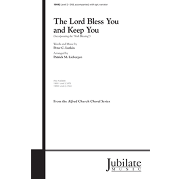 The Lord Bless You and Keep You