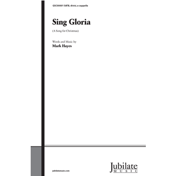 Sing Gloria! (A Song for Christmas) by Hayes Mark - Hayes Mark - for InstruPax