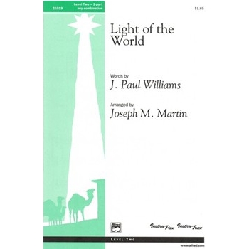 Light of the World by Martin Joseph M for Choir