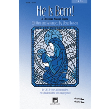 He Is Born! by Larson Lloyd for InstruPax