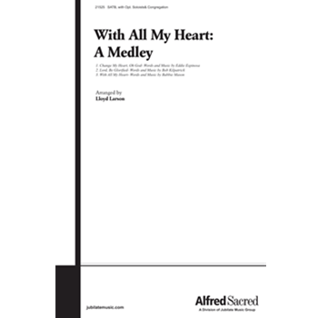 With All My Heart (A Medley)