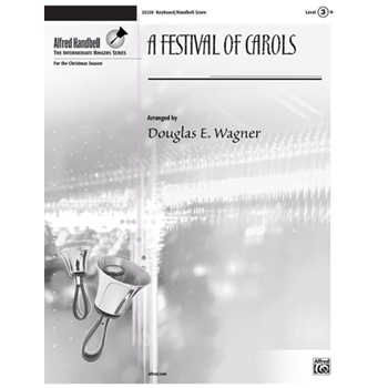 A Festival of Carols by Traditional Carols - Wagner Douglas E - for Handbells