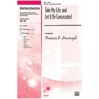 Take My Life, and Let It Be Consecrated