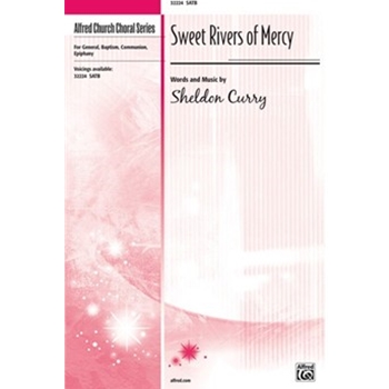 Sweet Rivers of Mercy