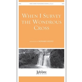 When I Survey the Wondrous Cross