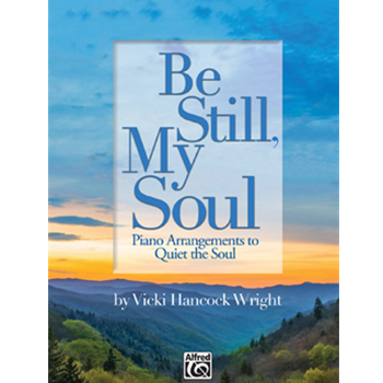 Be Still, My Soul
