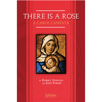 There Is a Rose