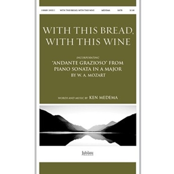 With This Bread, With This Wine