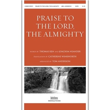 Praise to the Lord, the Almighty