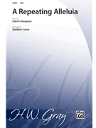 Repeating Alleluia by Hampton Calvin for Choir
