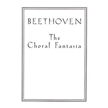Choral Fantasia by Beethoven Ludwig van for Choir