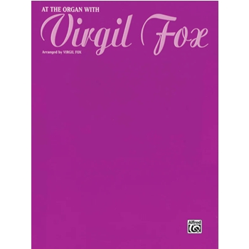 At the Organ with Virgil Fox
