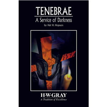 Tenebrae: A Service of Darkness