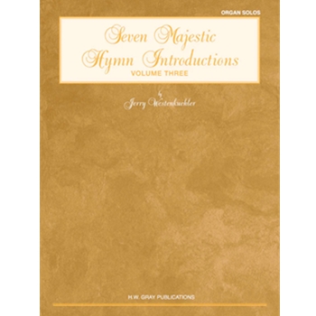 Seven Majestic Hymn Introductions, Volume 3