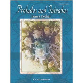Preludes and Intradas