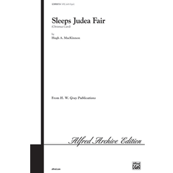 Sleeps Judea Fair by MacKinnon H A for SATB