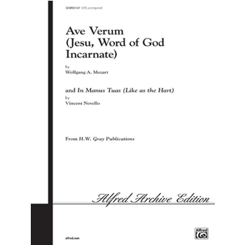 Ave Verum (Jesu Word of God Incarnate) by Mozart Wolfgang Amadeus for Choir