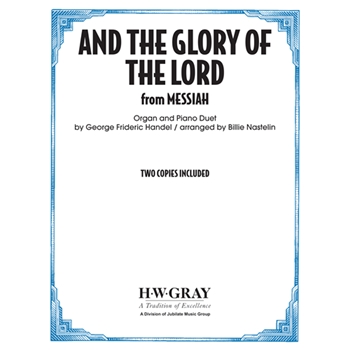And the Glory of the Lord (from Messiah)