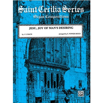Jesu, Joy of Man's Desiring (from <i>Cantata No. 147</i>)