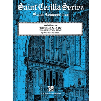Variations on "Simple Gifts" (Shaker Hymn Tune)