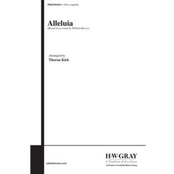Alleluia by Boyce William - Kirk Theron - for Choir