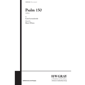 Psalm 150 (Hallelujah Praise Ye the Lord) by Lewandowski Louis for Choir