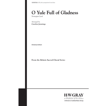 O Yule, Full of Gladness