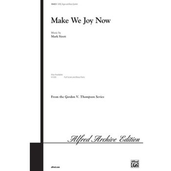 Make We Joy Now by Sirett Mark for Choir