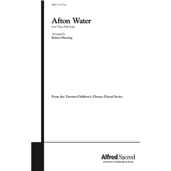Afton Water (from <I>Three Folk Songs</I>)