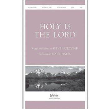 Holy Is the Lord