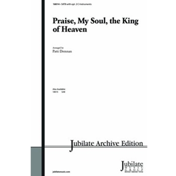Praise, My Soul, the King of Heaven