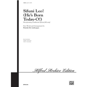 Sifuni Leo! (He's Born Today-O!)