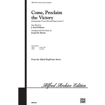 Come, Proclaim the Victory