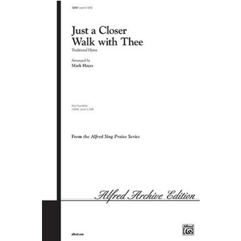 Just a Closer Walk with Thee