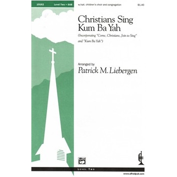 Christians Sing Kum Ba Yah