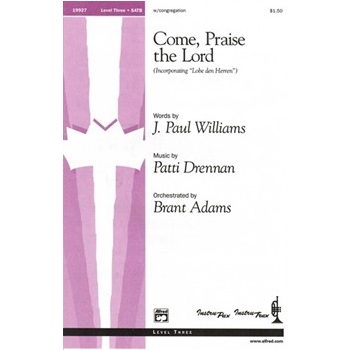 Come, Praise the Lord