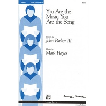 You Are the Music, You Are the Song