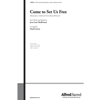 Come to Set Us Free