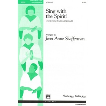 Sing with the Spirit!