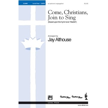 Come, Christians, Join to Sing