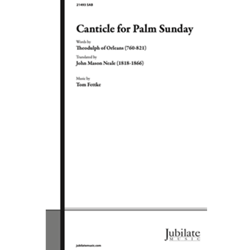 Canticle for Palm Sunday