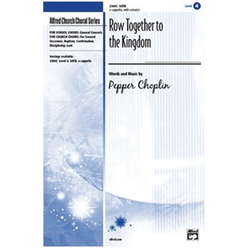 Row Together to the Kingdom
