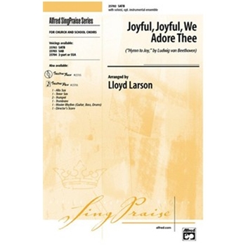 Joyful, Joyful, We Adore Thee