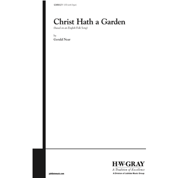 Christ Hath a Garden