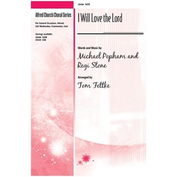 I Will Love the Lord
