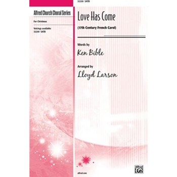 Love Has Come