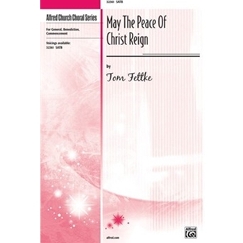 May the Peace of Christ Reign