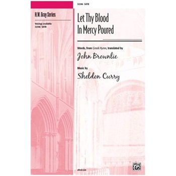 Let Thy Blood in Mercy Poured