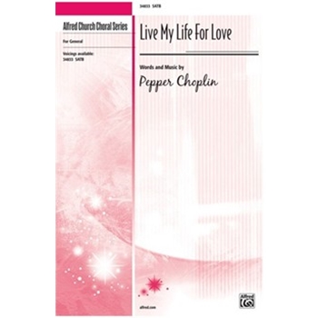Live My Life for Love